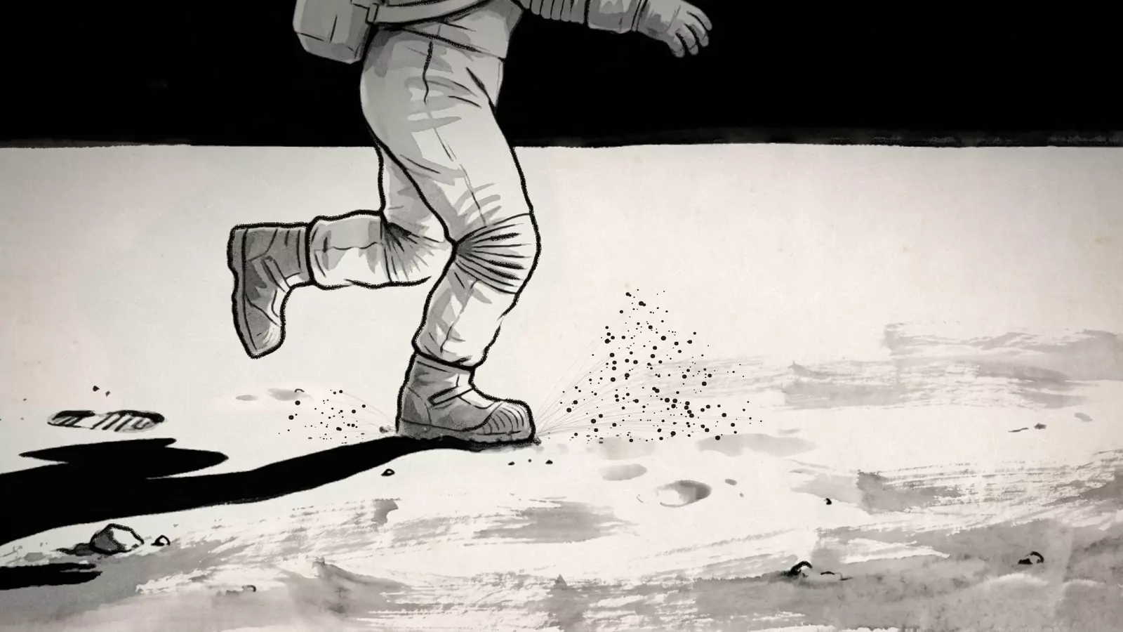 Ink and wash on white: the legs of a spacesuited figure in mid-stride across the grey regolith, a spray of dust grains flying from the rear boot, footprints behind.